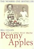 It's a Long Way from Penny Apples