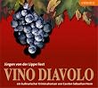 Vino Diavolo: ein kulnarischer Kriminalroman