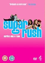 Sugar Rush Series 1 And 2 [2005]