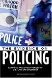 Fairness and Effectiveness in Policing: The Evidence