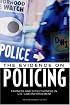 Fairness and Effectiveness in Policing: The Evidence