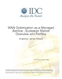 WAN Optimization as a Managed Service - European Market Overview
and Profiles
