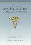 How to Join, Buy, Or Merge A Physician's Practice