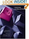 Covering Globalization: A Handbook for Reporters