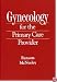 Gynecology for the Primary Care Provider