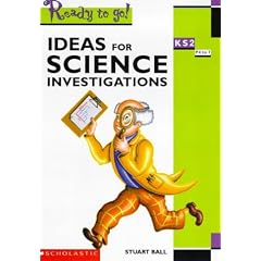 Science Investigations KS2: Key Stage 2 (Ready to Go)