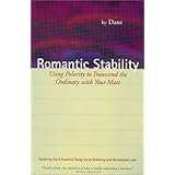 romantic stability using polarity to transcend the ordinary with your mate