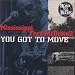 Click here to Compare Prices of You Got to Move