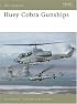HueyCobra Gunships (New Vanguard)