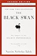 The Black Swan: Second Edition: The Impact of the Highly Improbable: With a new section: "On Robustness and Fragility" (Incerto)