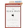 The Black Swan: Second Edition: The Impact of the Highly Improbable: With a new section: "On Robustness and Fragility" (Incerto)