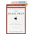 The Black Swan: Second Edition: The Impact of the Highly Improbable: With a new section: "On Robustness and Fragility" (Incerto)