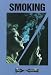 Current Controversies - Smoking (paperback edition) (Current Controversies)