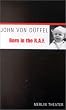 Born in the RAF: Monolog.Lebensbeichte eines Terroristenkindes