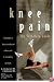 Knee Pain: The Self-Help Guide