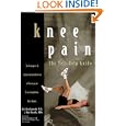 Knee Pain: The Self-Help Guide by John Garrett, Bob Reznik, and Dick Steadman