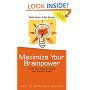 Maximize Your Brainpower: 1000 New Ways to Boost Your Mental Fitness (The IQ Workout Series)