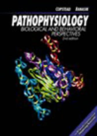 Pathophysiology: Biological & Behavioral Perspectives