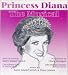 Search : Princess Diana, The Musical (1998 Cast Recording)