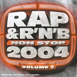 Rap & R'N'B Non Stop 2004