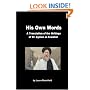 His Own Words: A Translation of the Writings of Dr. Ayman Al Zawahiri