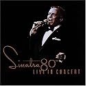 Sinatra 80th: Live in Concert