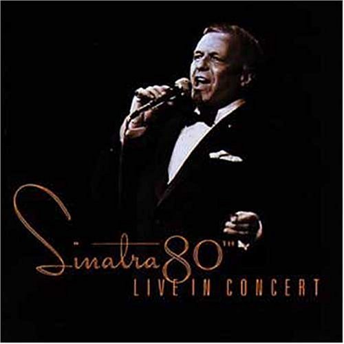 CD-Charts  Music : Sinatra 80th: Live in Concert