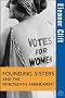 Founding Sisters and the Nineteenth Amendment (Turning Points in History) Founding Sisters and the Nineteenth Amendment (Turning Points in History)