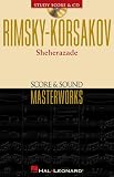 Rimsky-Korsakov - Sheherazade: Score and Sound Masterworks (Score & Sound Masterworks)