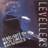 Headlights White Lines Black Tar Rivers: Best Live