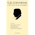Click here to buy The Collected Works of G. K. Chesterton: Christendon in Dublin, Irish Impressions, the New Jerusalem, a Short History of... by Gilbert Keith Chesterton and James V. Schall.