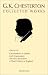 Books : The Collected Works of G. K. Chesterton: Christendon in Dublin, Irish Impressions, the New Jerusalem, a Short History of England, the Patriotic Idea, Explaining the English, London, What Are (Collected Works, Volume 20)