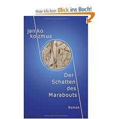Der Schatten des Marabouts