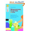 Shampoos, Cremes & Co