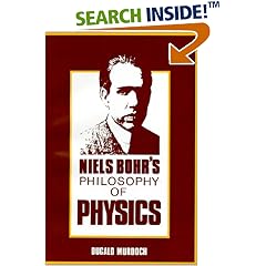 Niels Bohr's Philosophy of Physics
