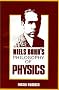 Niels Bohr's Philosophy of Physics
