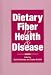 Book Dietary Fiber in Health & Disease