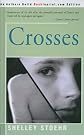 Crosses (Turtleback School & Library Binding Edition)