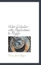 Vector Calculus: With Applications to Physics