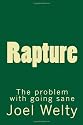 Rapture: The problem with going sane