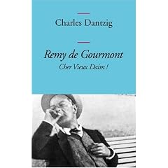 Remy de Gourmont : Cher Vieux Daim !