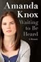 Waiting To Be Heard: A Memoir