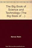 The big book of science and technology
