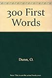 300 first words