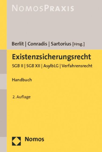 Produkt-Bild: Existenzsicherungsrecht: SGB II - SGB XII - AsylbLG - Verfahrensrecht