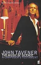 The Music of Silence: A Composer's Testament
