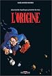 Julius Corentin Acquefacques, prisonnier des r�ves, tome 1 : L'Origine