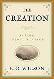 The Creation: An Appeal to Save Life on Earth
