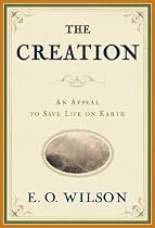 The Creation: An Appeal to Save Life on Earth