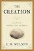 The Creation: An Appeal to Save Life on Earth